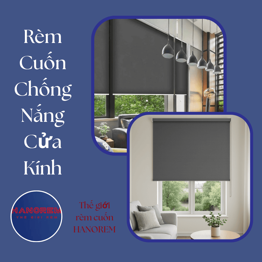 Rèm Cuốn Chống Nắng cửa kính